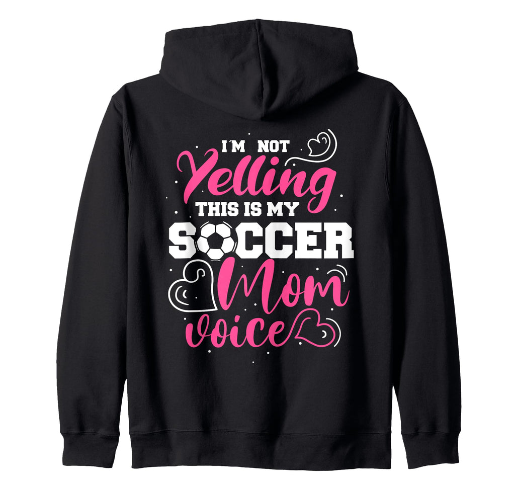 Soccer Mom Gifts Soccer Fan Mommy Hoodie - Casual Everyday Wear Men Women - T-Shirt, Sweatshirt, Hoodie