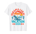 Panama Canal 2026 Family Vacation Beach T-Shirt - Trendy Graphic Men Women - T-Shirt, Sweatshirt, Hoodie