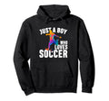 Sport Funny Just Who Loves Soccer Hoodie - Fun Novelty Design Men Women - T-Shirt, Sweatshirt, Hoodie