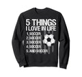 5 Things I Love Life Usa Flag Funny Sweatshirt - Trendy Graphic Unisex - T-Shirt, Sweatshirt, Hoodie