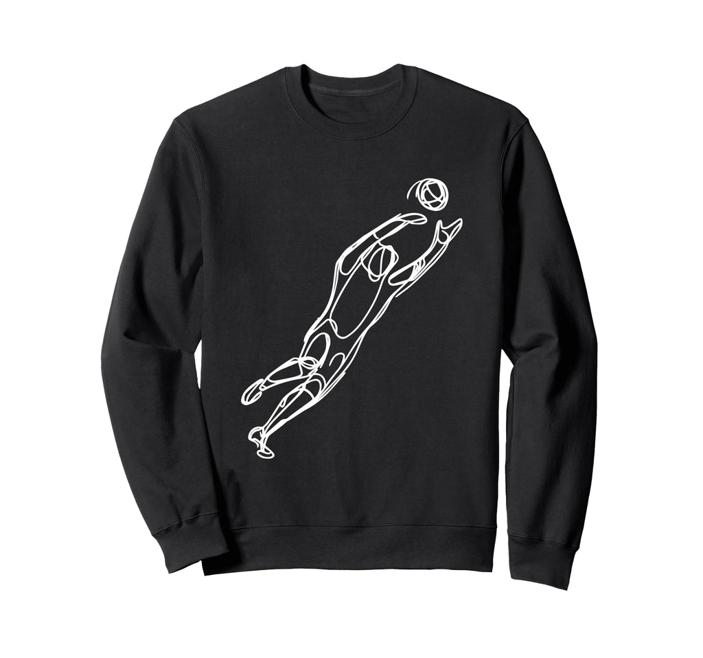 Soccer Goalkeeper Drawing Ball Sport Sweatshirt - Streetwear Style Unisex - T-Shirt, Sweatshirt, Hoodie