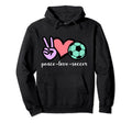 Peace Love Soccer Game Day Soccer Fan Hoodie - Streetwear Style Men Women - T-Shirt, Sweatshirt, Hoodie