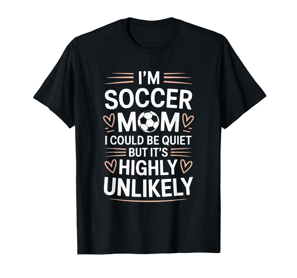 Goalkeeper Lover Mother Im Soccer Mom T-Shirt - Unique Graphic for Adults - T-Shirt, Sweatshirt, Hoodie