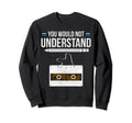 Cassette Tape Music Sweatshirt - Streetwear Style for Adults - T-Shirt, Sweatshirt, Hoodie