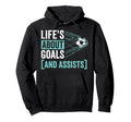 Soccer Player Lifes About Goals Assist Hoodie - Minimalist Print Men Women - T-Shirt, Sweatshirt, Hoodie