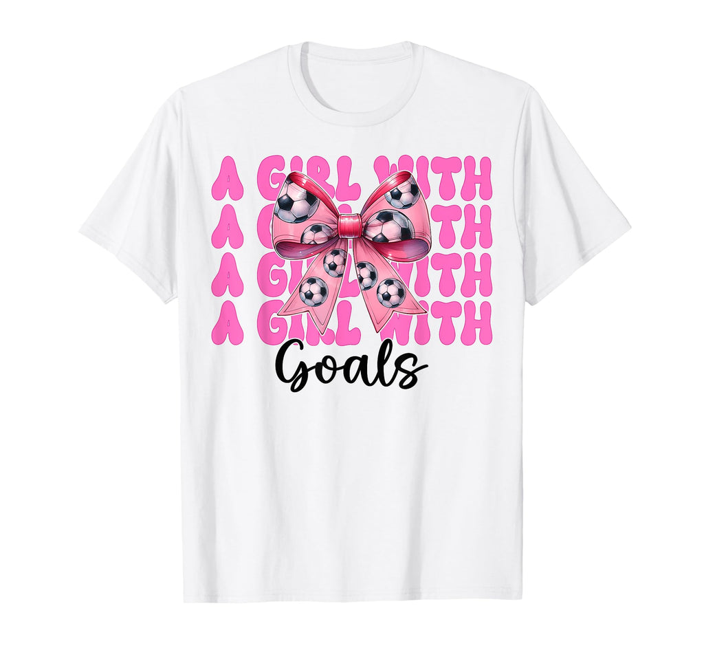 Goals Soccer Coquette Bow T-Shirt - Fun Novelty Design for Adults - T-Shirt, Sweatshirt, Hoodie