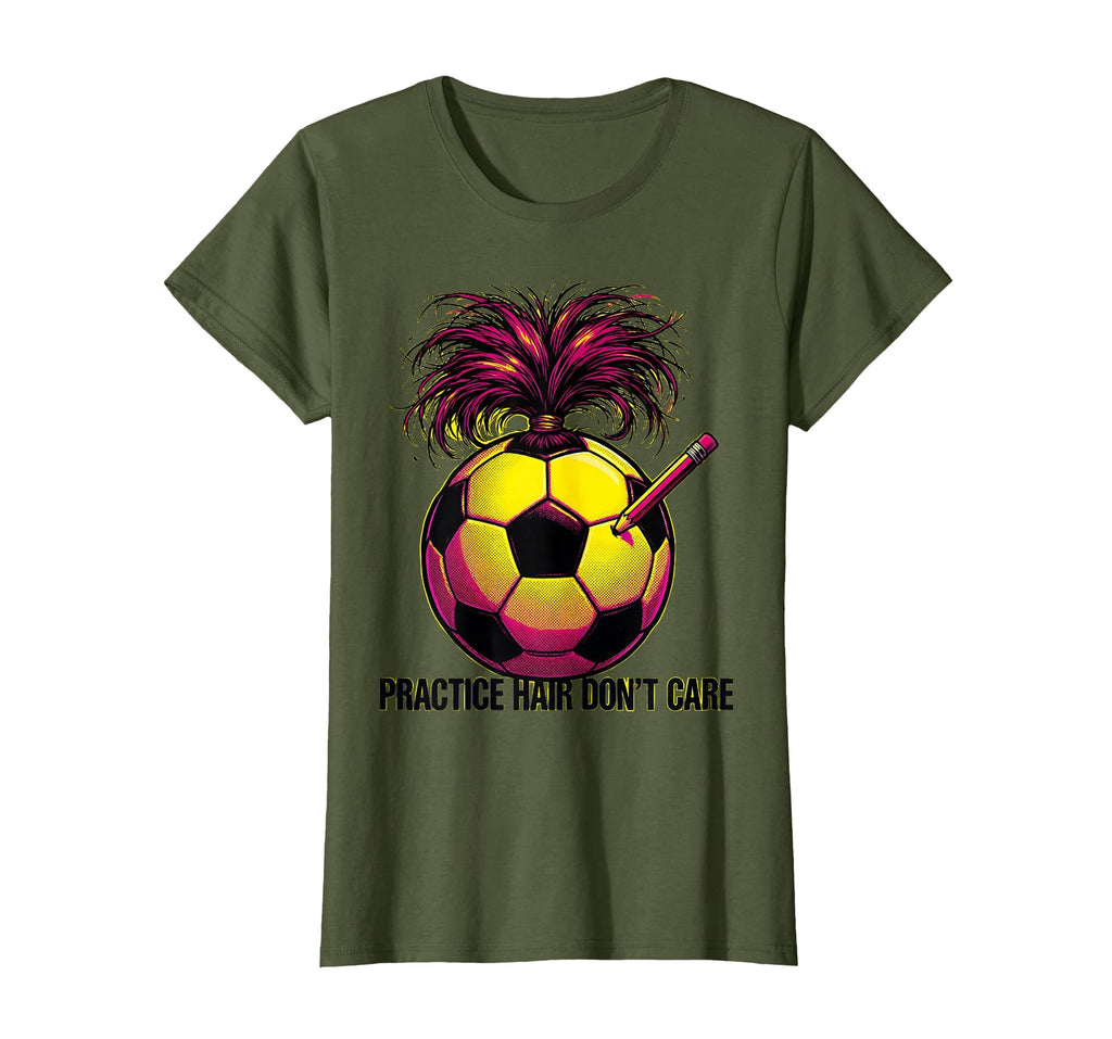 Practice Hair Dont Care Soccer Mom T-Shirt - Fun Novelty Design Unisex - T-Shirt, Sweatshirt, Hoodie