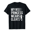 My Princess Wears Cleats Soccer Dad T-Shirt - Minimalist Print for Adults - T-Shirt, Sweatshirt, Hoodie