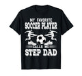 Soccer Player My Favorite Soccer T-Shirt - Streetwear Style Men Women - T-Shirt, Sweatshirt, Hoodie