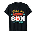 Thats My Grandson Out There Soccer T-Shirt - Unique Graphic Unisex - T-Shirt, Sweatshirt, Hoodie