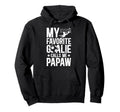 My Favorite Soccer Goalie Papaw Soccer Hoodie - Graphic Print for Adults - T-Shirt, Sweatshirt, Hoodie