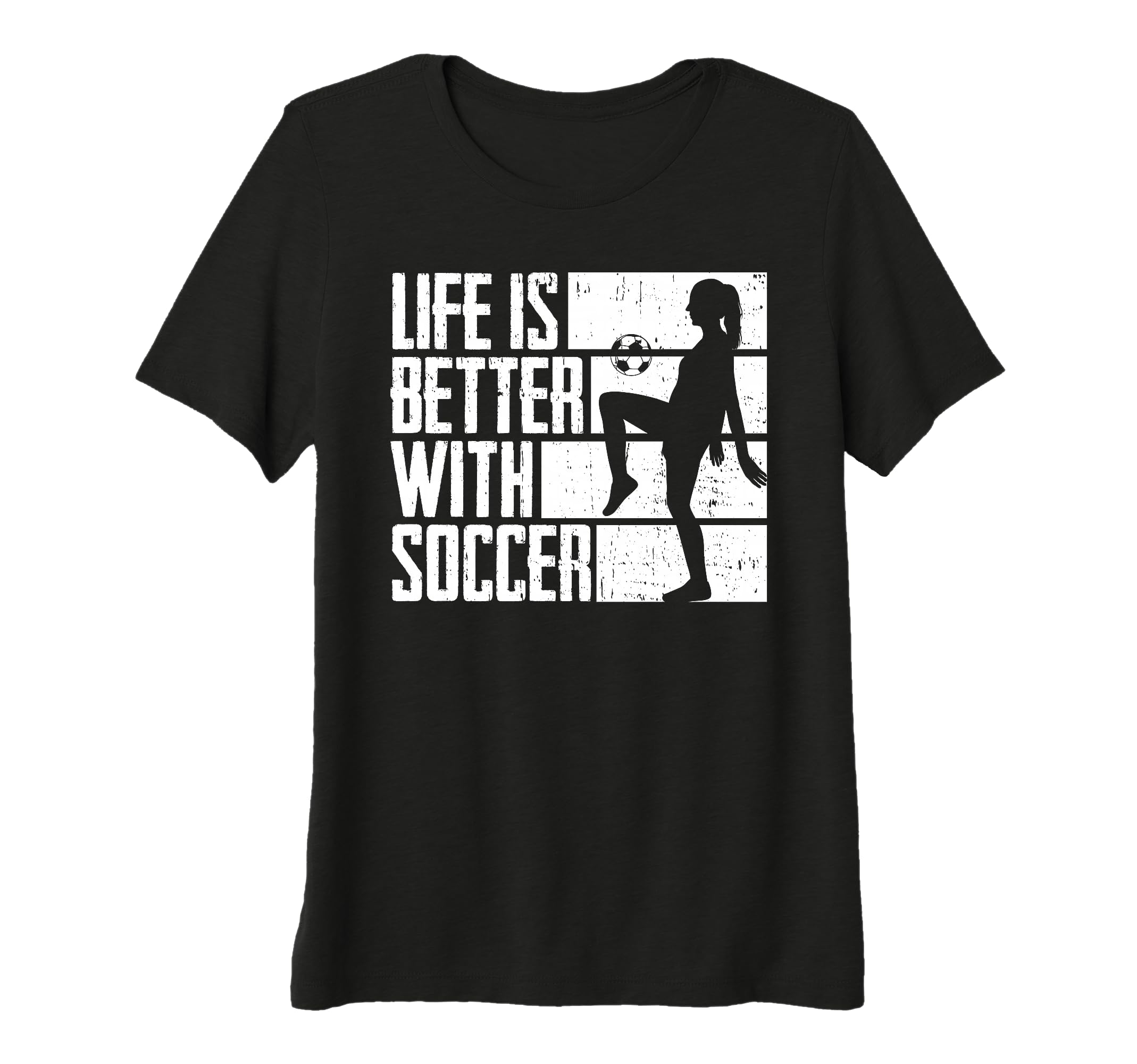 Womens Funny Life Is Better Soccer Tri T-Shirt - Trendy Graphic Men Women - T-Shirt, Sweatshirt, Hoodie