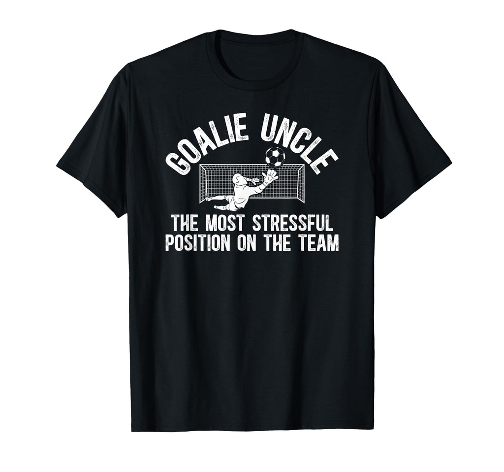 Funny Soccer Goalie Uncle Soccer Keeper T-Shirt - Custom Art Print Unisex - T-Shirt, Sweatshirt, Hoodie