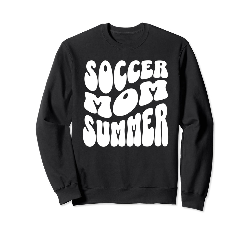 Soccer Mom Summer Groovy Mothers Day Sweatshirt - Novelty Apparel Unisex - T-Shirt, Sweatshirt, Hoodie