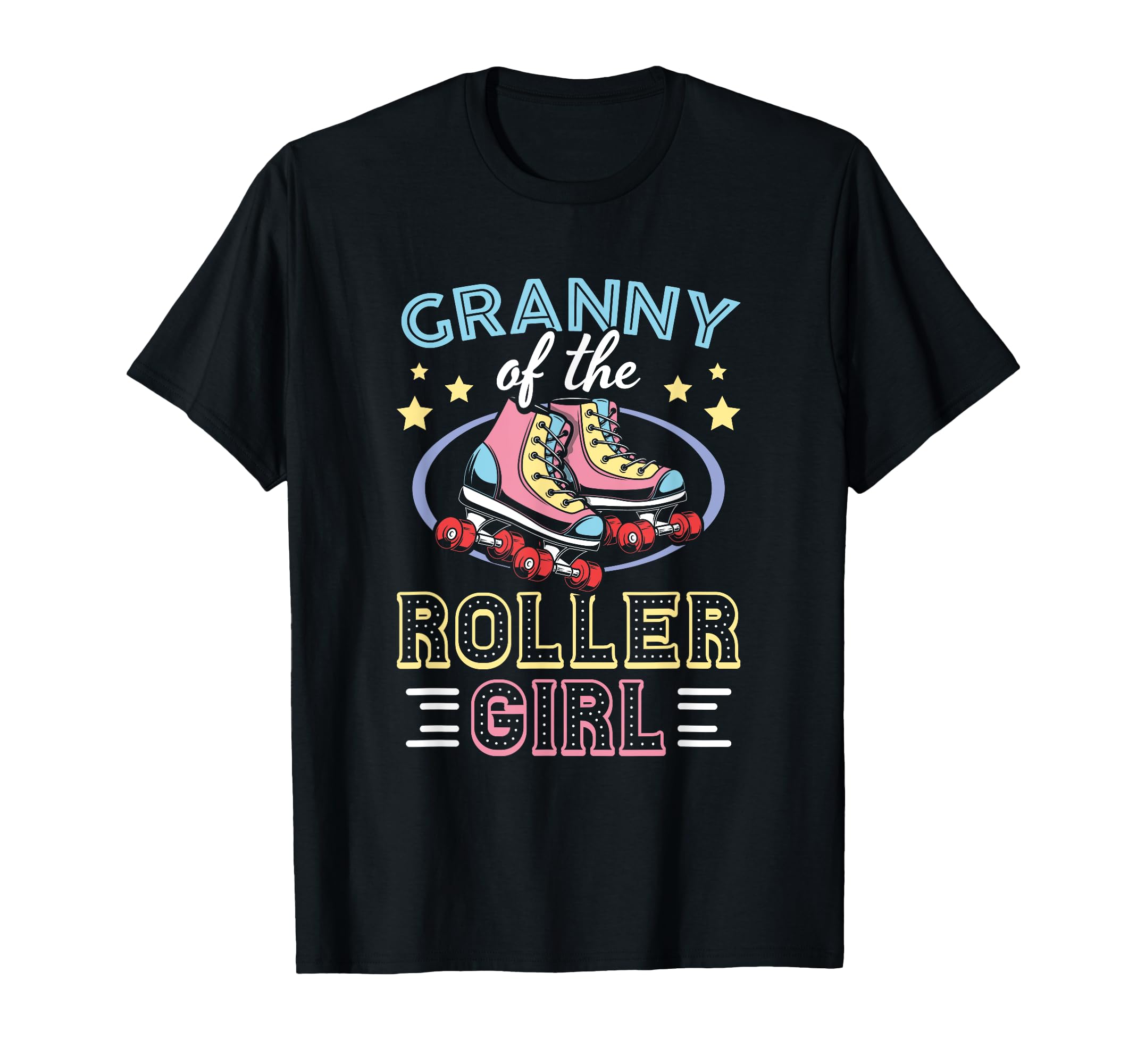 Granny Roller Skates Mom Roller T-Shirt - Casual Everyday Wear Men Women - T-Shirt, Sweatshirt, Hoodie