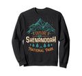 Shenandoah National Park Us Shenandoah Sweatshirt - Trendy Graphic Unisex - T-Shirt, Sweatshirt, Hoodie