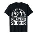 Soccer Player Just Who Loves Playing T-Shirt - Fun Novelty Design Unisex - T-Shirt, Sweatshirt, Hoodie