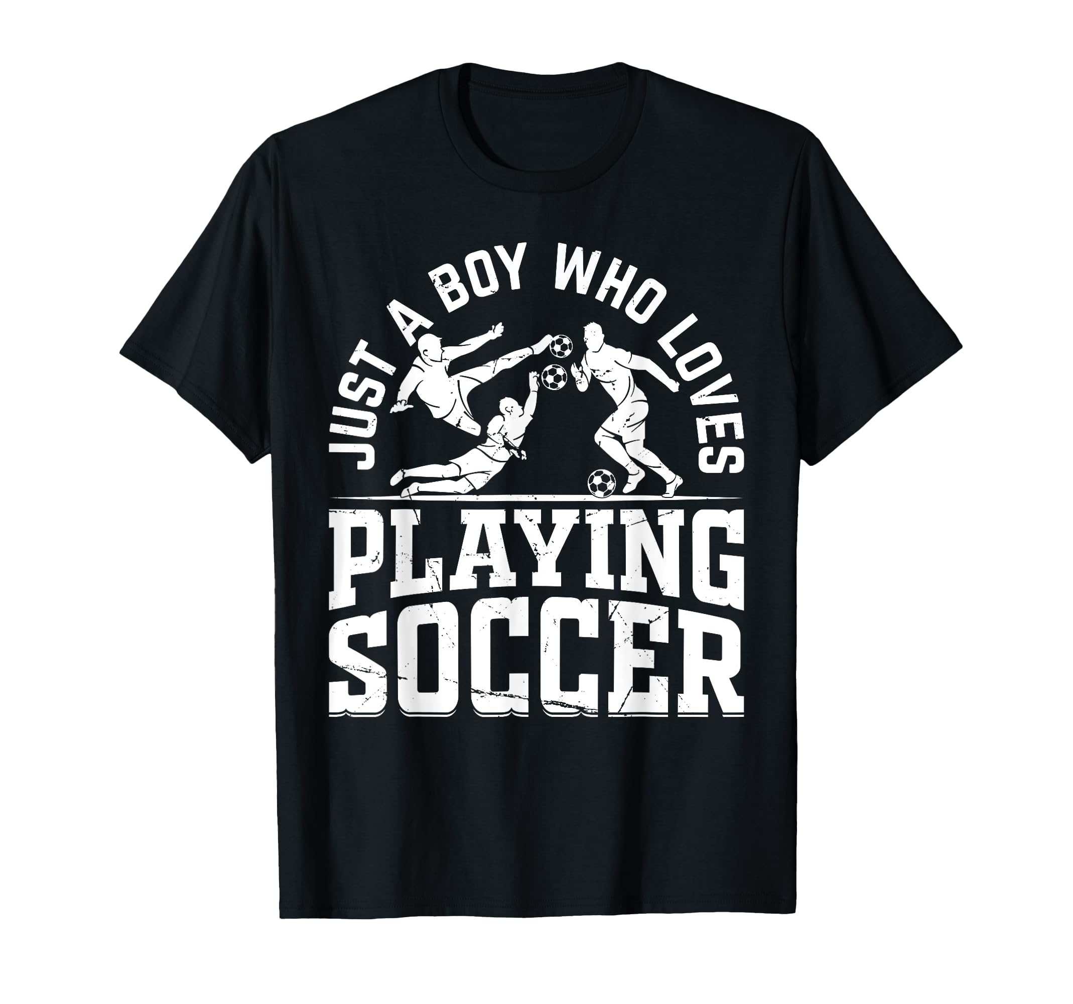 Soccer Player Just Who Loves Playing T-Shirt - Fun Novelty Design Unisex - T-Shirt, Sweatshirt, Hoodie