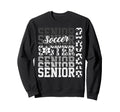2026 Soccer Senior Sister Graduation Sweatshirt - Unique Graphic Men Women - T-Shirt, Sweatshirt, Hoodie
