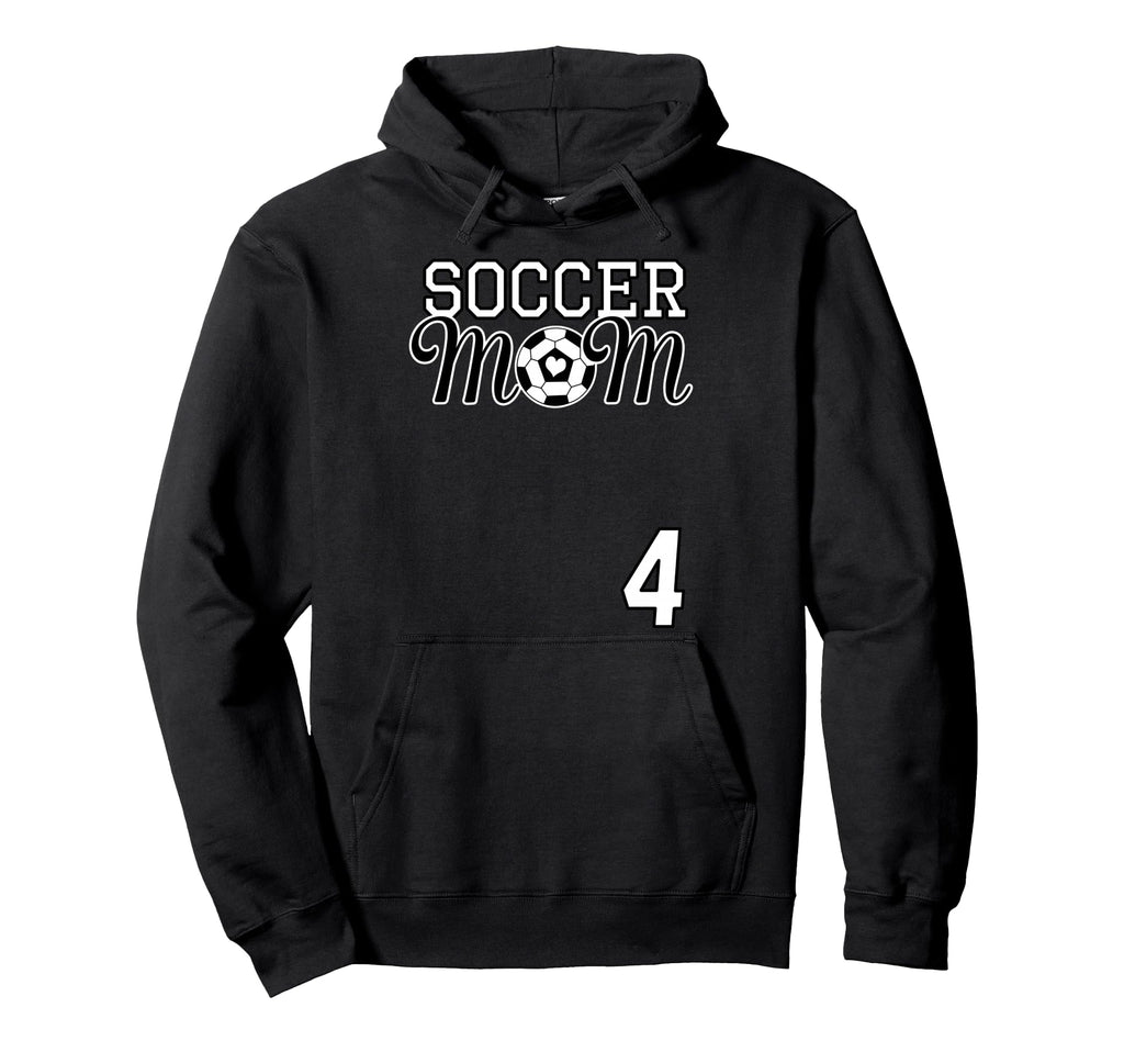 Number 4 Soccer Mom Mothers Day 4 Player Hoodie - Aesthetic Graphic Unisex - T-Shirt, Sweatshirt, Hoodie