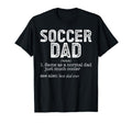 Soccer Dad T-Shirt - Casual Everyday Wear Unisex - T-Shirt, Sweatshirt, Hoodie