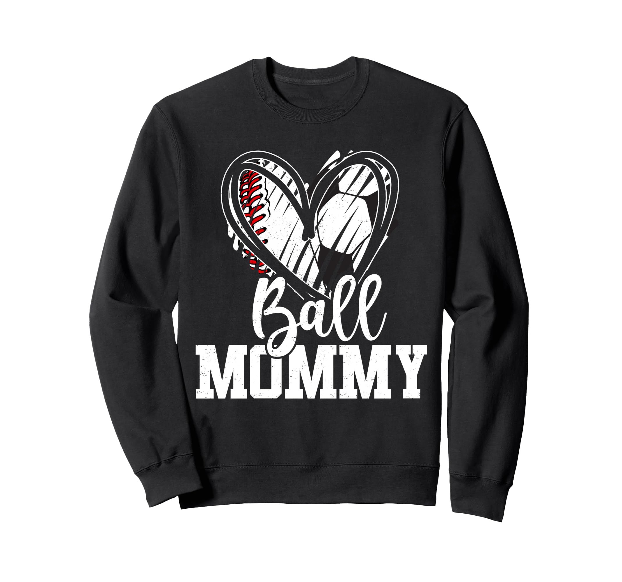 Ball Mom Heart Baseball Soccer Ball Sweatshirt - Streetwear Style Unisex - T-Shirt, Sweatshirt, Hoodie