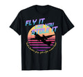 Fly It Like You Stole It Sky King T-Shirt - Novelty Apparel Men Women - T-Shirt, Sweatshirt, Hoodie