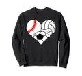 Baseball Volleyball Soccer Heart Sweatshirt - Custom Art Print Men Women - T-Shirt, Sweatshirt, Hoodie