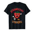Strawberry Strikers Funny Soccer T-Shirt - Minimalist Print Men Women - T-Shirt, Sweatshirt, Hoodie