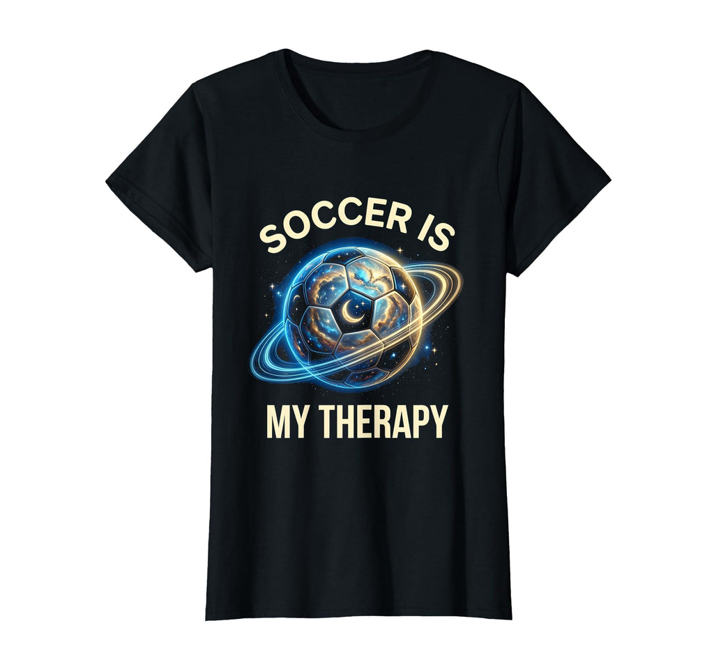 Soccer Is My Therapy Bold T-Shirt - Graphic Print Men Women - T-Shirt, Sweatshirt, Hoodie