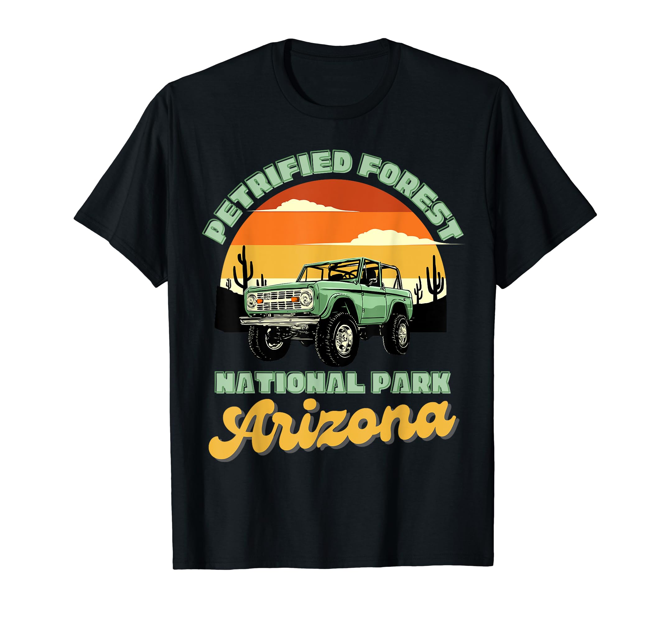 Petrified Forest National Park Arizona T-Shirt - Novelty Apparel Unisex - T-Shirt, Sweatshirt, Hoodie