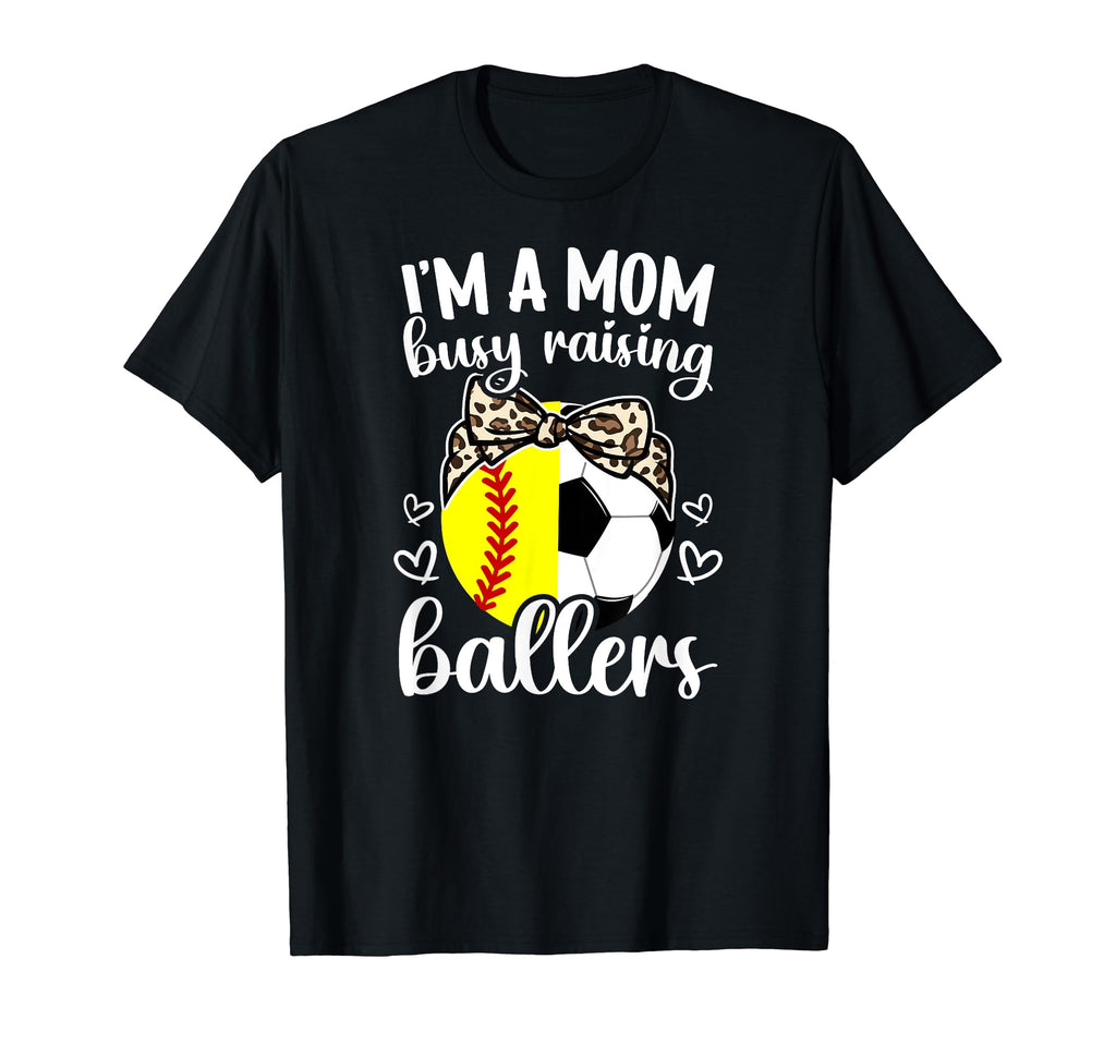 Im Mom Busy Raising Ballers Soccer T-Shirt - Aesthetic Graphic Unisex - T-Shirt, Sweatshirt, Hoodie