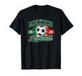 Mexico Football Tradition 1920 Soccer T-Shirt - Custom Art Print Men Women - T-Shirt, Sweatshirt, Hoodie