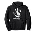Handball Sports Team Goalkeeper Ball Field Hoodie - Novelty Apparel Unisex - T-Shirt, Sweatshirt, Hoodie