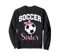 Soccer Sister Bow Soccer Ball Sweatshirt - Casual Everyday Wear Unisex - T-Shirt, Sweatshirt, Hoodie