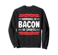 I Love Handball Player Sports Sweatshirt - Unique Graphic Unisex - T-Shirt, Sweatshirt, Hoodie