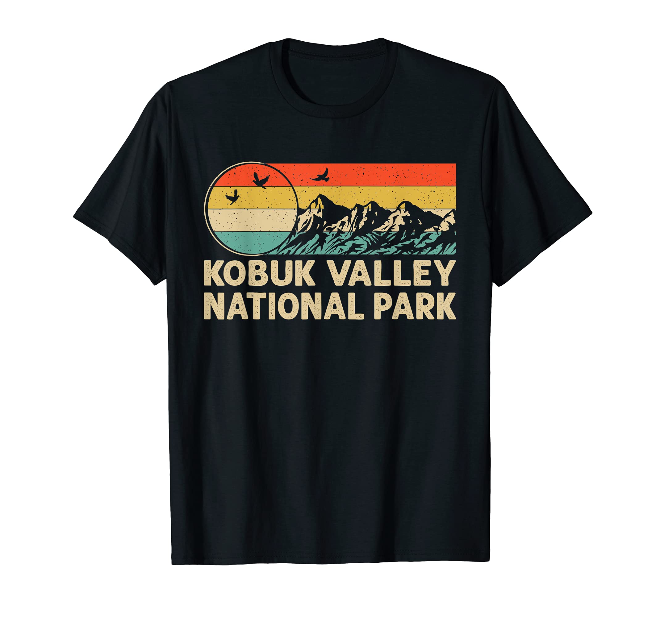 Hiking Camping Lover Kobuk Valley National T-Shirt - Graphic Print Unisex - T-Shirt, Sweatshirt, Hoodie