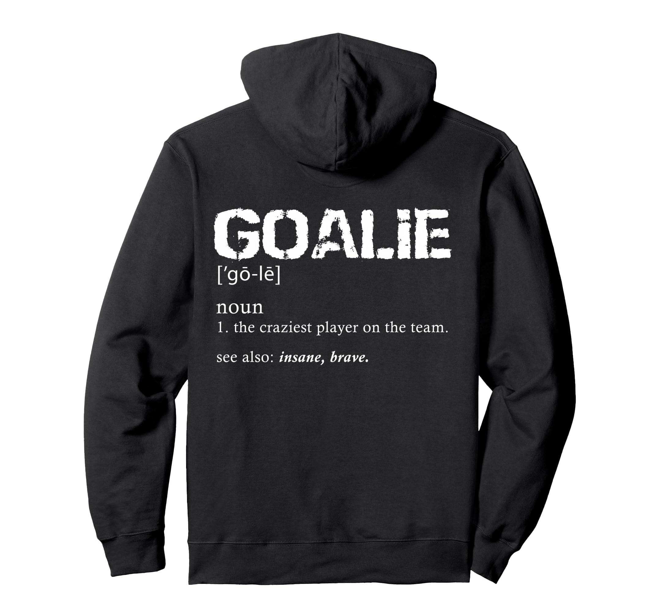 Hockey Goalie Gear Soccer Goalkeeper Hoodie - Minimalist Print Unisex - T-Shirt, Sweatshirt, Hoodie