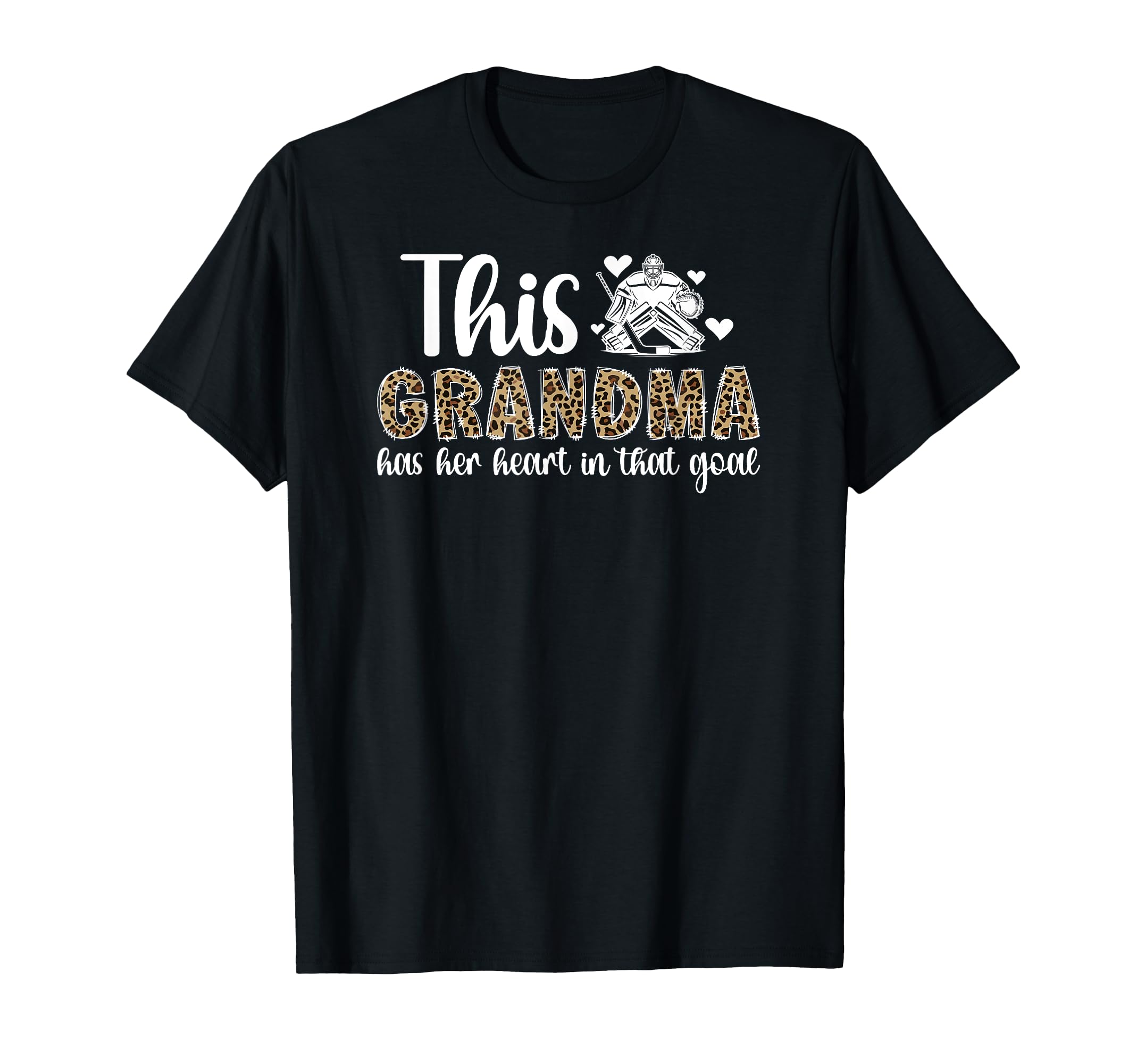 Proud Hockey Goalie Grandma Hockey T-Shirt - Streetwear Style Unisex - T-Shirt, Sweatshirt, Hoodie