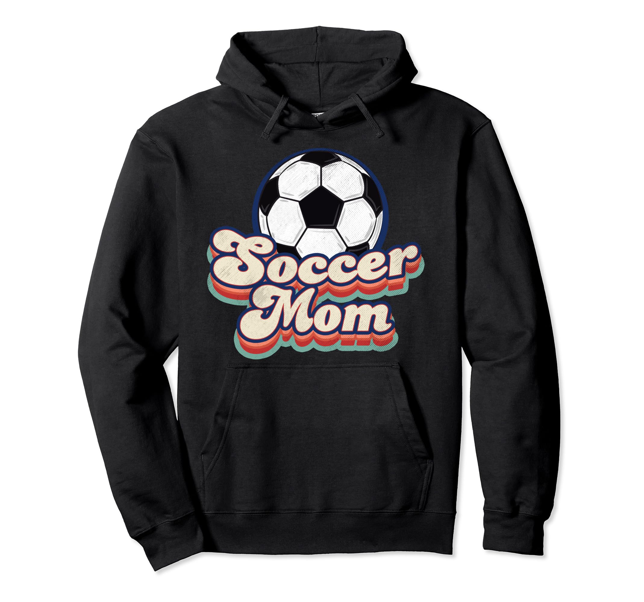 Soccer Mom Game Day Mothers Day Hoodie - Fun Novelty Design Unisex - T-Shirt, Sweatshirt, Hoodie