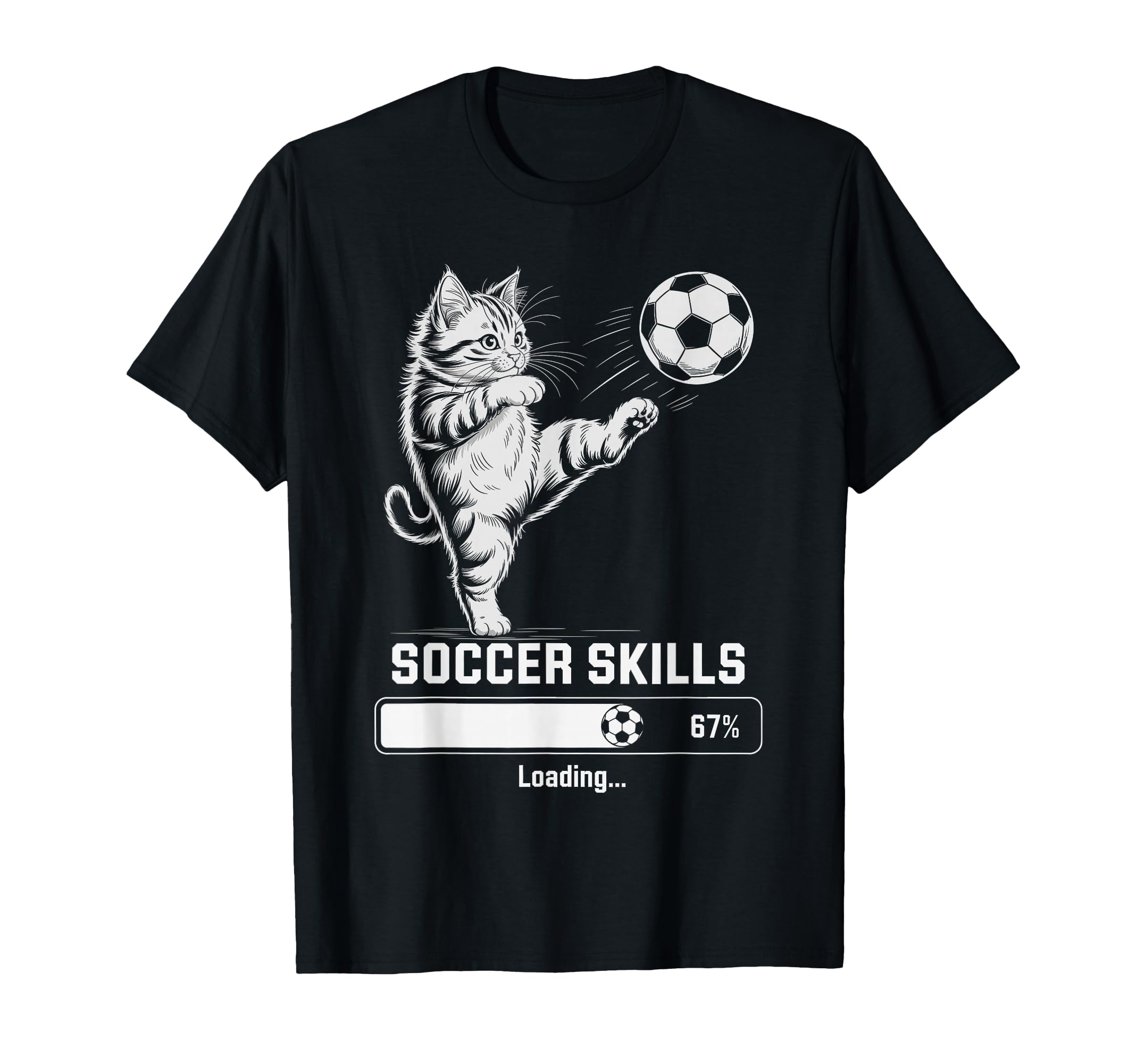 Kawaii Soccer Skills Loading Cat Mom My T-Shirt - Graphic Print Men Women - T-Shirt, Sweatshirt, Hoodie