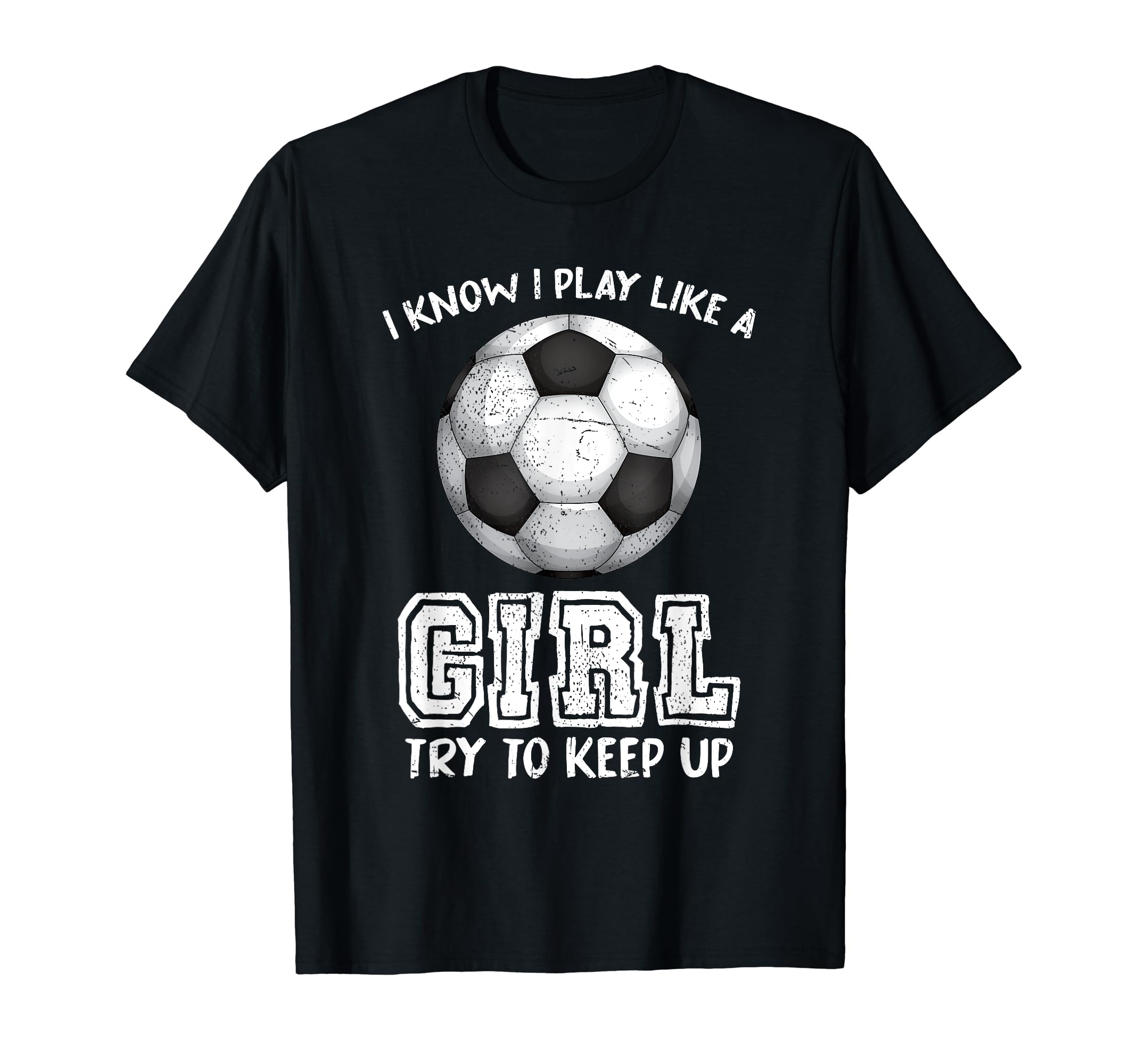 Soccer Ball Soccer Player Sport Funny T-Shirt - Graphic Print Men Women - T-Shirt, Sweatshirt, Hoodie