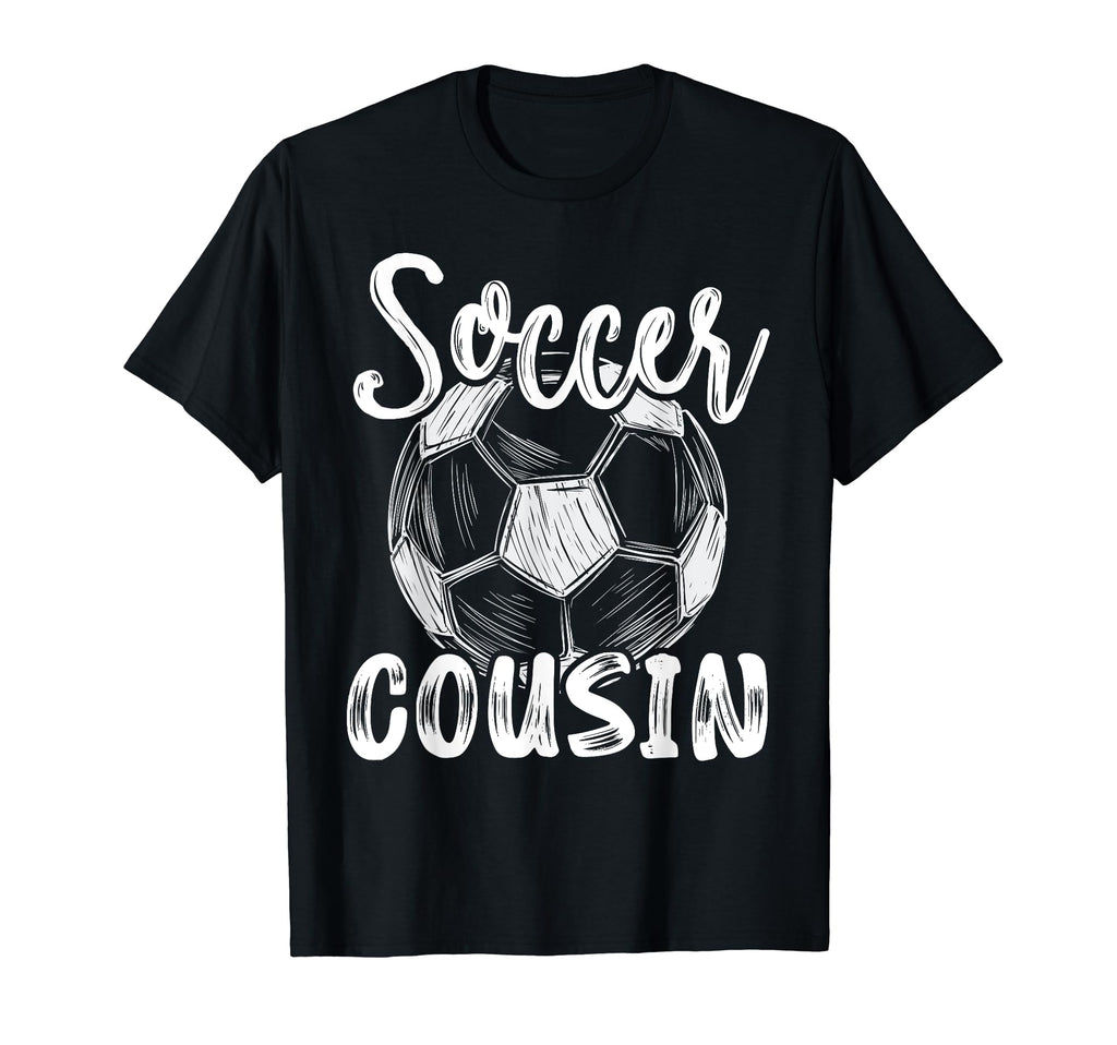 Soccer Cousin Family Matching Team T-Shirt - Custom Art Print for Adults - T-Shirt, Sweatshirt, Hoodie