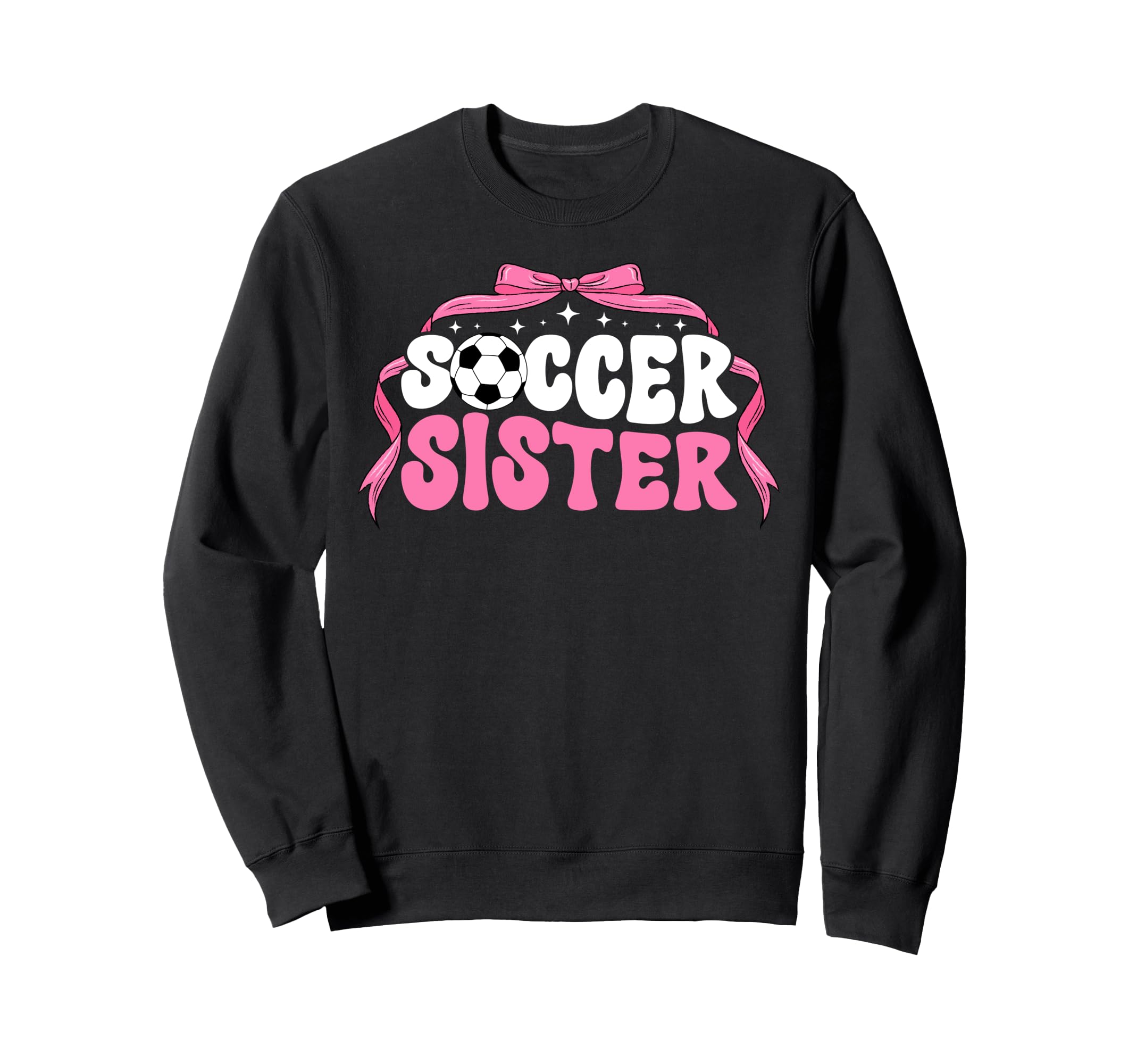 Soccer Sister Coquette Soccer Sweatshirt - Minimalist Print for Adults - T-Shirt, Sweatshirt, Hoodie