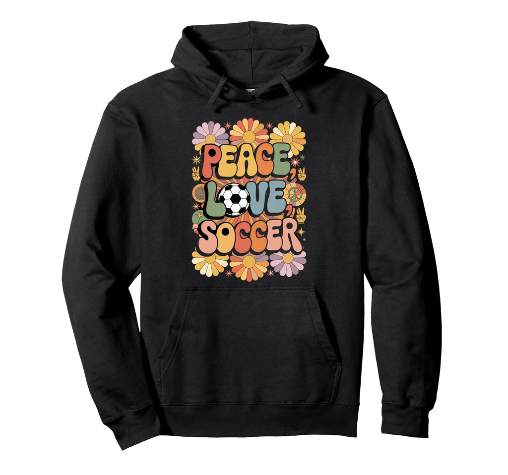 Peace Love Soccer 60S 70S Hippie Soccer Hoodie - Aesthetic Graphic Unisex - T-Shirt, Sweatshirt, Hoodie