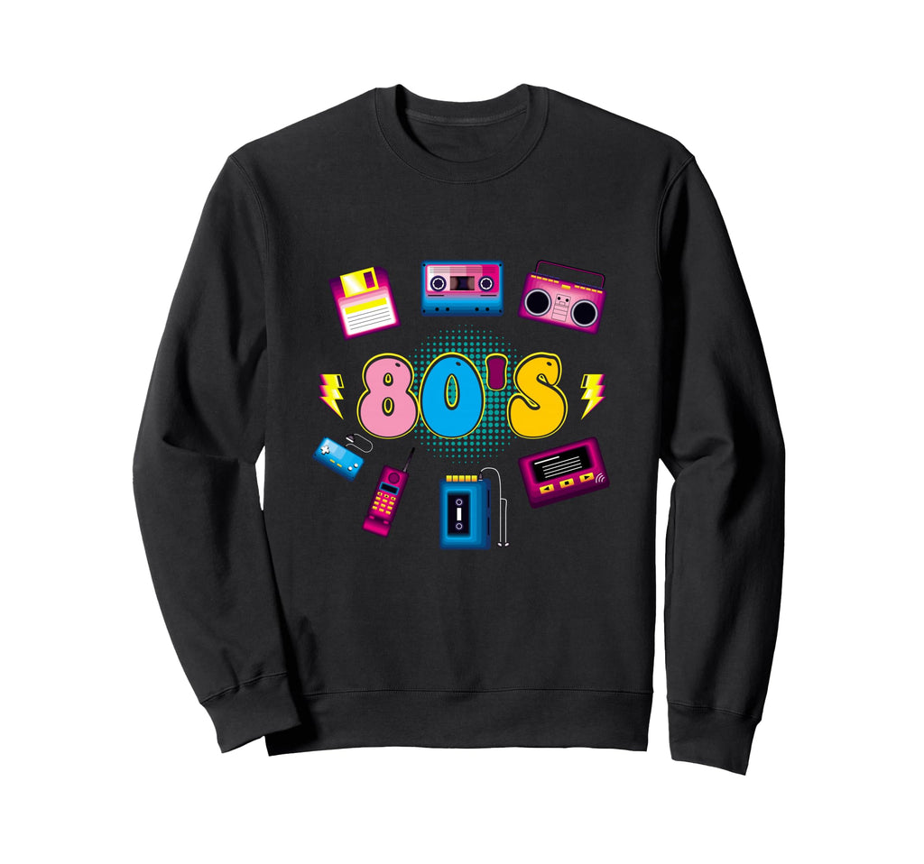 80S Throwback 1980 Funny Party Sweatshirt - Casual Everyday Wear Unisex - T-Shirt, Sweatshirt, Hoodie