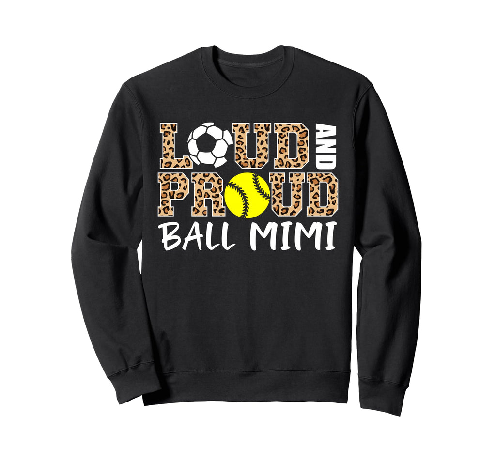 Loud And Proud Soccer Sweatshirt - Casual Everyday Wear for Adults - T-Shirt, Sweatshirt, Hoodie