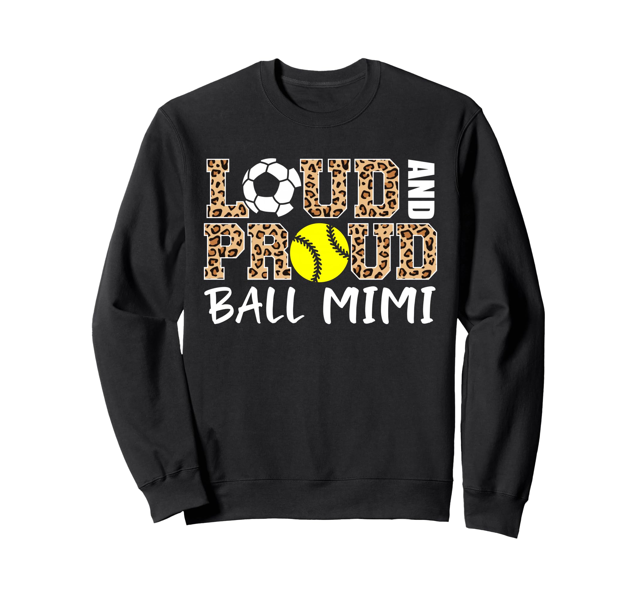 Loud And Proud Soccer Sweatshirt - Casual Everyday Wear for Adults - T-Shirt, Sweatshirt, Hoodie