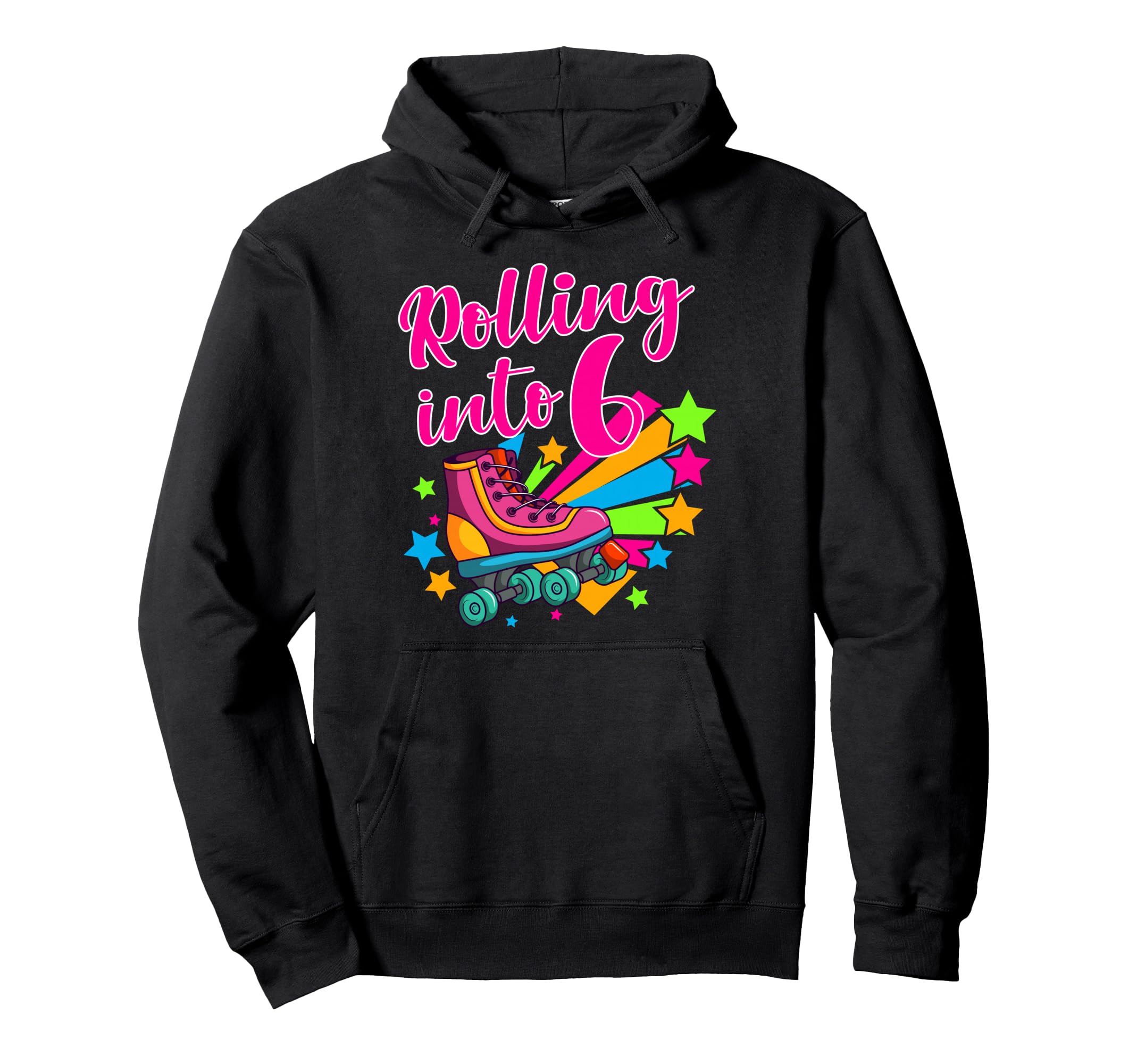 Rolling Into 6 Sixth Birthday Skater Hoodie - Graphic Print for Adults - T-Shirt, Sweatshirt, Hoodie