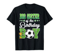 Soccer Big Sister Birthday Party T-Shirt - Fun Novelty Design for Adults - T-Shirt, Sweatshirt, Hoodie